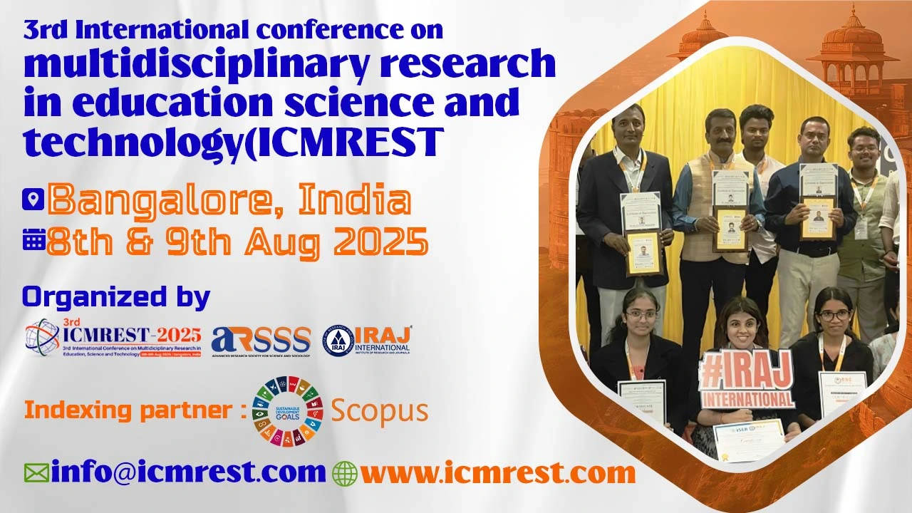Multidisciplinary Research in Education Science and Technology Conference in India